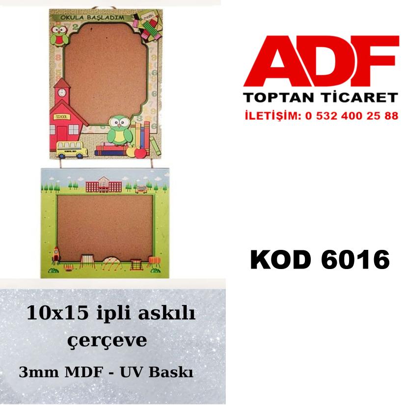 10x15 Askılı İpli Okul Çercevesi 3 mm Uv baskılı KOD 6016